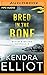 Bred in the Bone (Widow's Island #4)