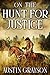 On the Hunt for Justice