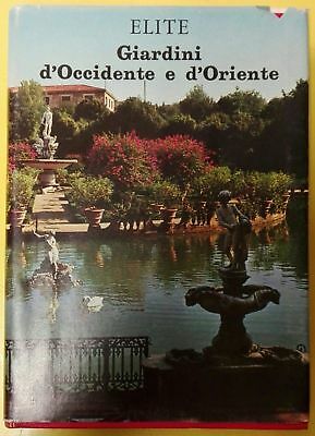 Giardini d'Occidente e d'Oriente (Hardcover)