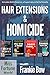 Hair Extensions & Homicide ...