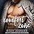 Comfort Zone (Awkward Love, #4)