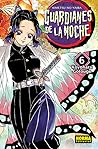 Guardianes de la noche, vol. 6 by Koyoharu Gotouge