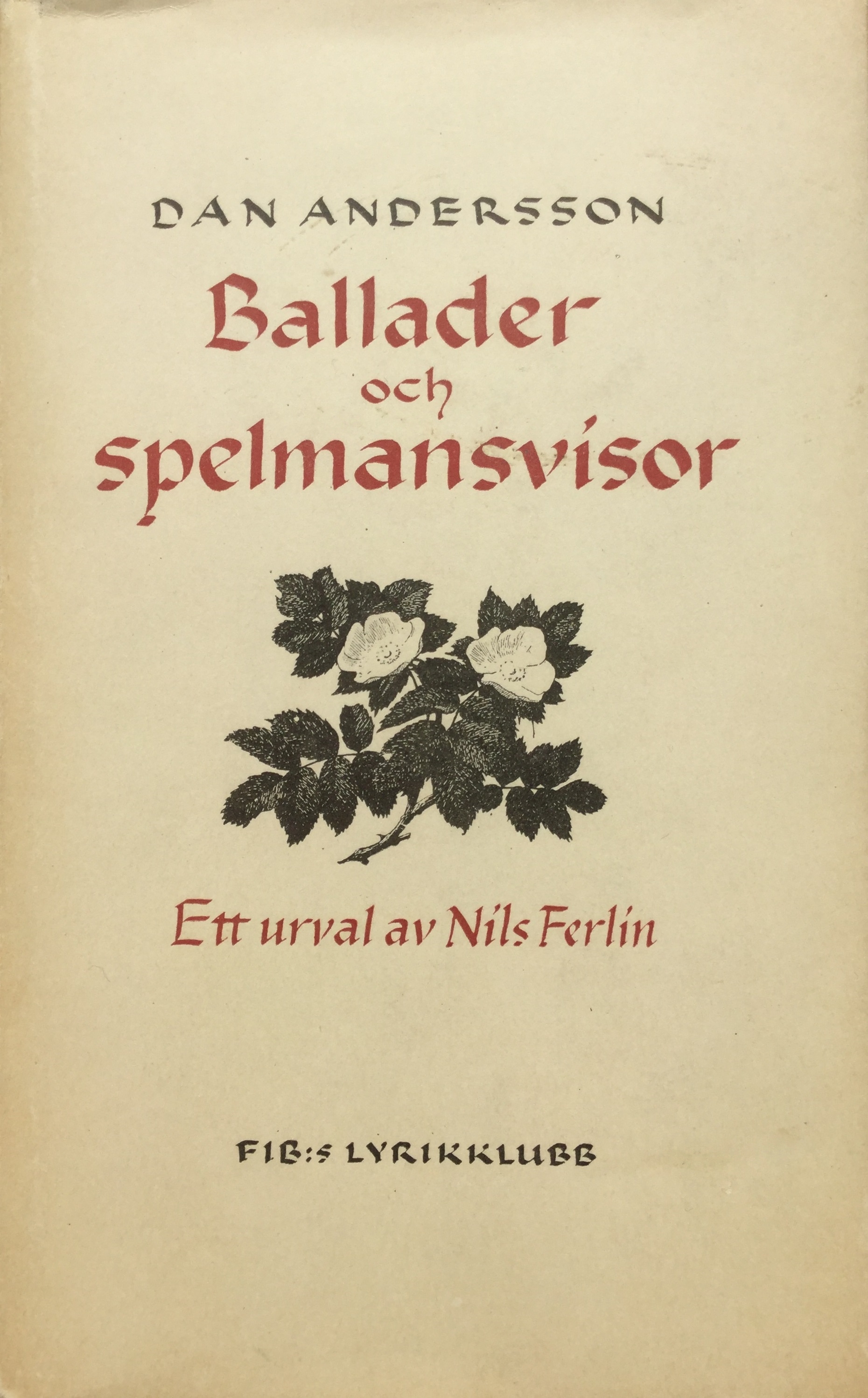 Ballader och spelmansvisor (Hardcover)
