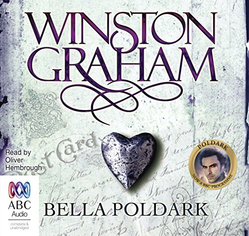 Bella Poldark: A Novel of Cornwall 1818–1820: 12