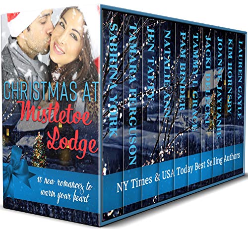 Christmas at Mistletoe Lodge: New Holiday Romances to Benefit St. Jude Hospital (Kindle Edition)