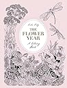 The Flower Year: ...