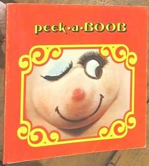 Peak-a-Boob (Paperback)