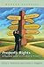 Property Rights: A Practical Guide to Freedom and Prosperity (HOOVER CLASSICS)