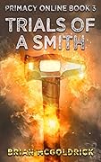 Trials of a Smith