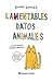 Lamentables datos animales