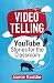 Videotelling: YouTube Stori...