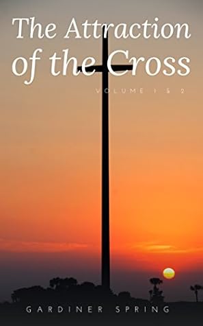 The Attraction of the Cross Volume 1 & 2