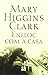 Enlloc Com A Casa by Mary Higgins Clark