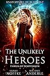 The Unlikely Heroes by Sarah Noffke