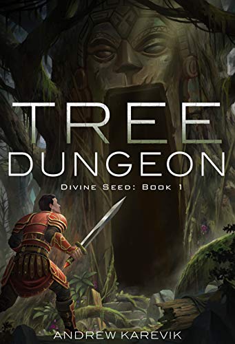 Tree Dungeon (Divine Seed, #1)