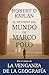 El retorno del mundo de Marco Polo