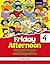 Friday Afternoon Comprehension and Composition Class 4