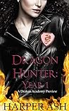 Dragon Hunter (Drakon Academy #1A)