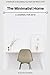 The Minimalist Home: A Jour...