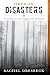 Oregon Disasters: True Stories of Tragedy and Survival (Disasters Series)