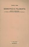 Semiotica e filosofia: Segno e linguaggio in Peirce, Nietzsche, Heidegger e Foucault
