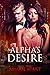 An Alpha's Desire by Amarie Avant