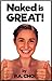Naked is Great!