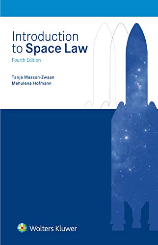 Introduction to Space Law (Kindle Edition)