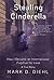 Stealing Cinderella by Mark D. Diehl