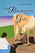 The Ranchero's Gift