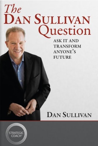 The Dan Sullivan Question (Hardcover)