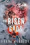 The Risen Gods