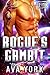 Rogue's Gambit (Rogue Star #11)