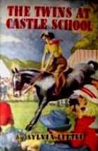 The Twins at Castle School (Castle School, #2)