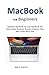 MacBook Pro For Beginners by Reil Stanley