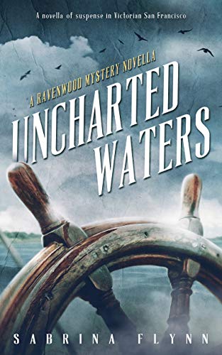Uncharted Waters (Ravenwood Mysteries, #5.5)