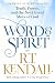 Word and Spirit: Truth, Power, and the Next Great Move of God