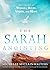 The Sarah Anointing: Become a Woman of Belief, Vision, and Hope