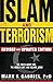 Islam and Terrorism (Revised and Updated Edition): The Truth About ISIS, the Middle East and Islamic Jihad