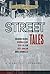 Street Tales: A Street Lit ...