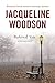 Behind You by Jacqueline Woodson Behind You by Jacqueline Woodson