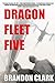 Dragon Fleet Five (Wings of...