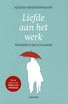 Liefde aan het werk Liefde aan het werk