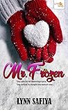 Mr Frozen by Lynn Safiya