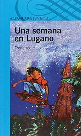 Una semana en Lugano