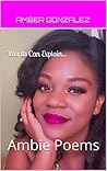 Words Can Explain: Ambie Poems