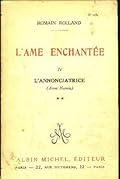 L'âme enchantée. IV. L'annonciatrice (Anna Nuncia). Vol. 2