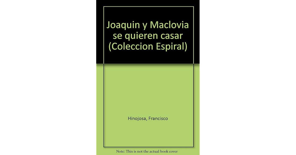 Joaquin Y Maclovia Se Quieren Casar
