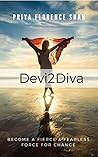 Devi2Diva: Become A Fierce & Fearless Force For Change