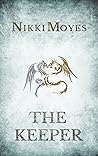 The Keeper by Nikki Moyes